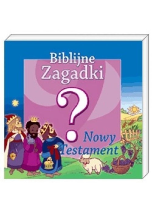 Biblijne zagadki cz.1 Nowy Testament