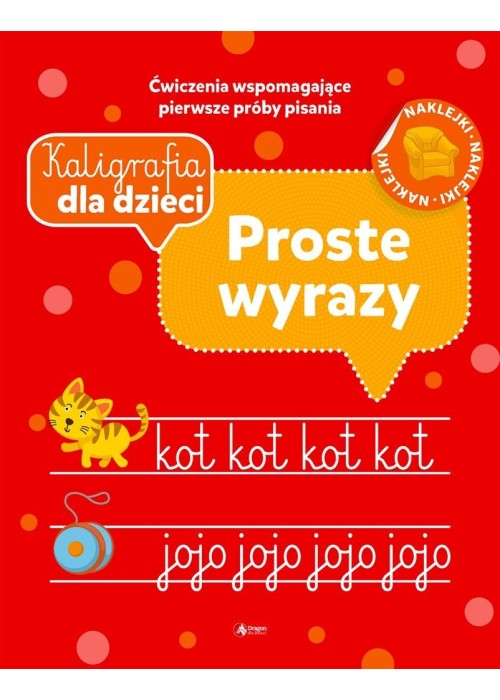 Kaligrafia dla dzieci. Proste wyrazy