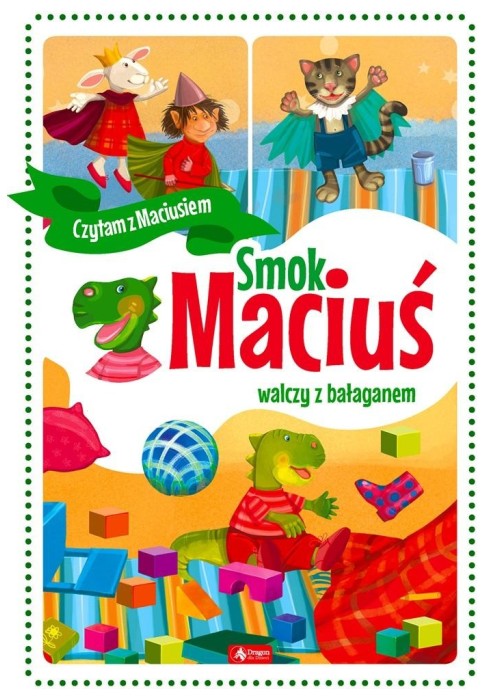 Smok Maciuś walczy z bałaganem