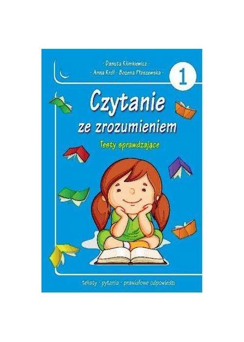 Czytanie ze zrozumieniem. Testy sprawdzające cz.1