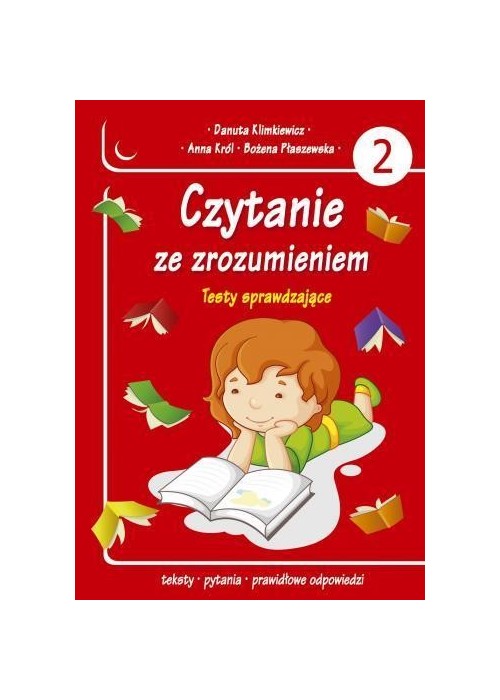 Czytanie ze zrozumieniem. Testy sprawdzające cz.2