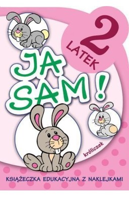 Ja sam! - 2 latek. Króliczek