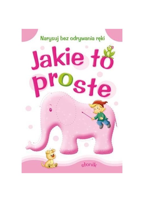 Jakie to proste - Słonik A4