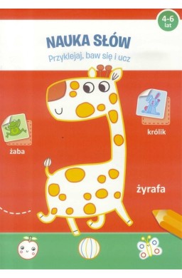 Przyklejaj, baw się i ucz - Nauka słów 4-6 lat