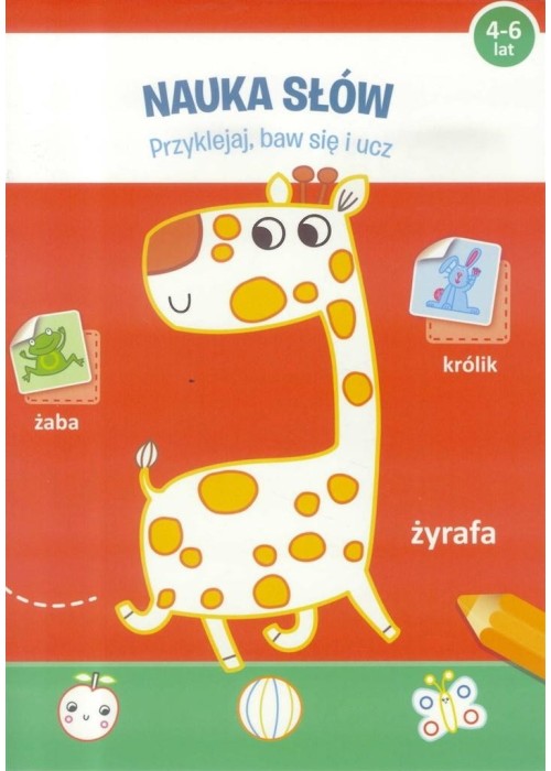 Przyklejaj, baw się i ucz - Nauka słów 4-6 lat
