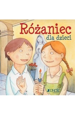 Ja też się modlę Różaniec dla dzieci