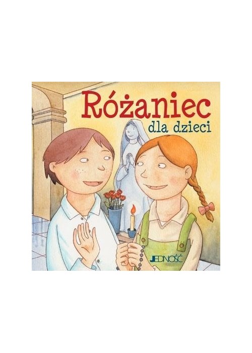 Ja też się modlę Różaniec dla dzieci