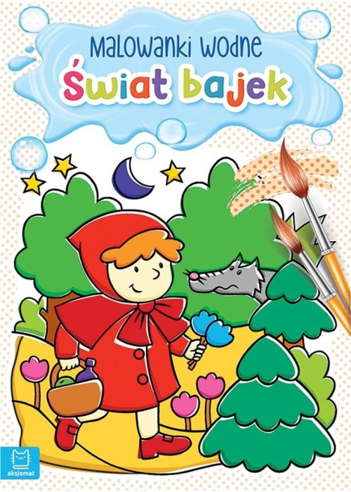 Malowanki wodne. Świat bajek Malowanki wodne. Świat bajek