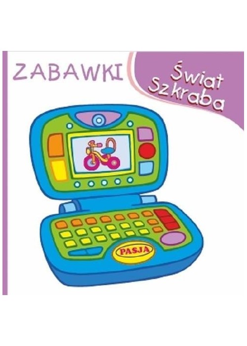 Świat Szkraba. Zabawki