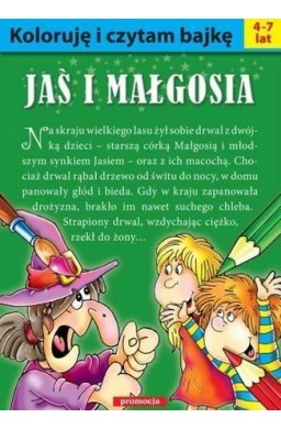 Koloruję i czytam bajkę. Jaś i Małgosia w.2016