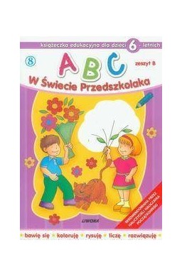 ABC w świecie przedszkolaka B/6 (8)  LIWONA