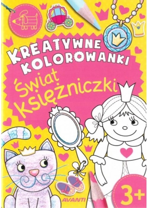 Kreatywne kolorowanki. Świat księżniczki