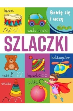 Bawię się i uczę. Szlaczki