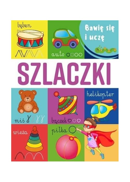 Bawię się i uczę. Szlaczki