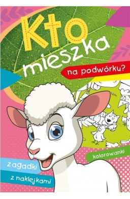 Kto mieszka na podwórku?