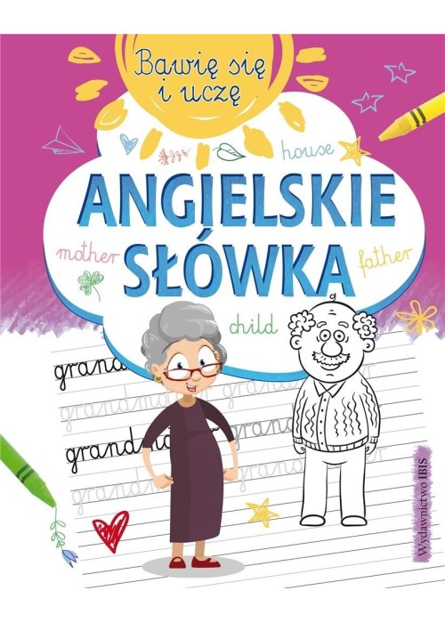 Bawię się i uczę. Angielskie słówka