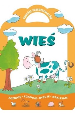 Wieś - Podróże przedszkolaków