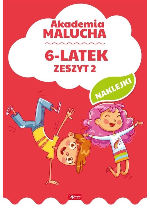 Akademia malucha dla 6-latka. Zeszyt 2