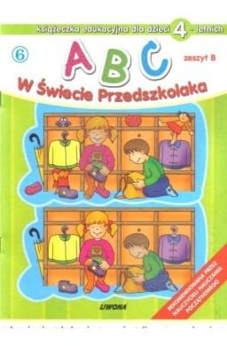 ABC w świecie przedszkolaka B/4 (6)  LIWONA