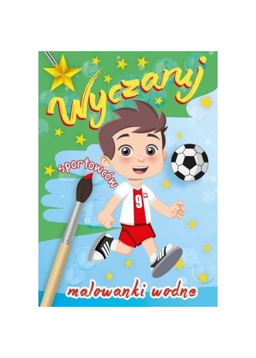 Malowanka wodna. Wyczaruj sportowców