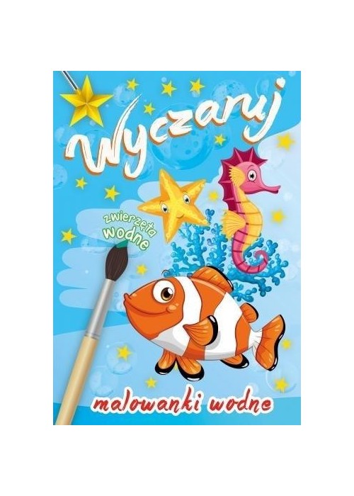 Malowanka wodna. Wyczaruj zwierzęta wodne