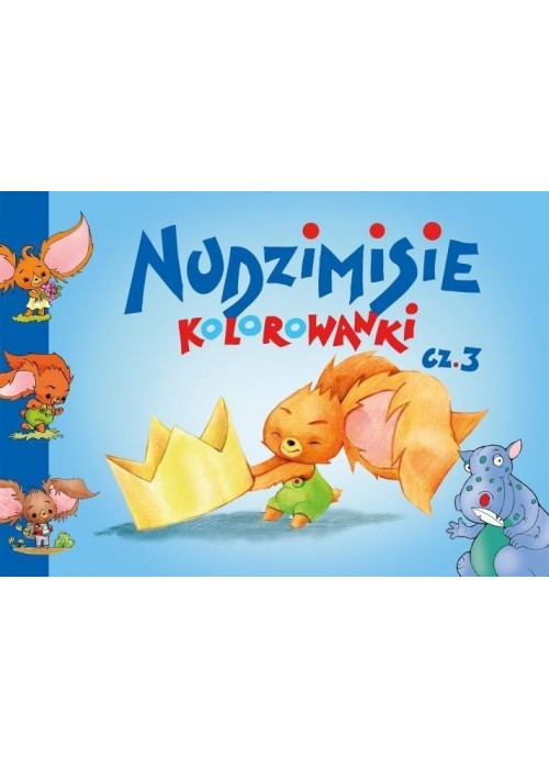 Nudzimisie. Kolorowanki cz. 3