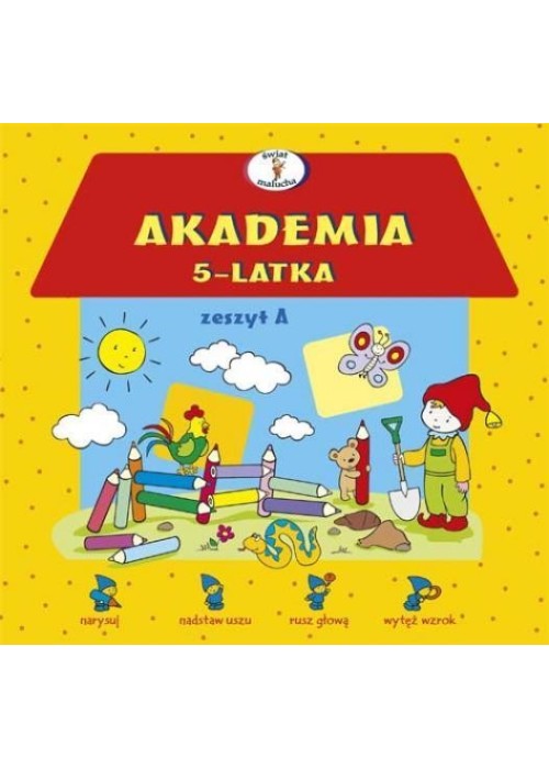 Akademia 5-latka zeszyt A