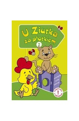 U Ziutka za płotkiem 2
