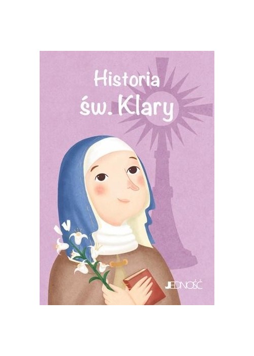 Historia św. Klary