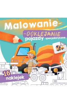 Malowanie-doklejanie. Pojazdy specjalistyczne