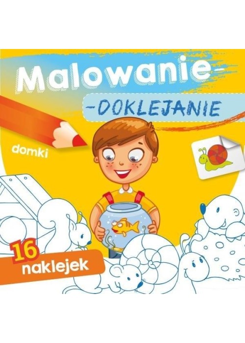 Malowanie-doklejanie. Domki