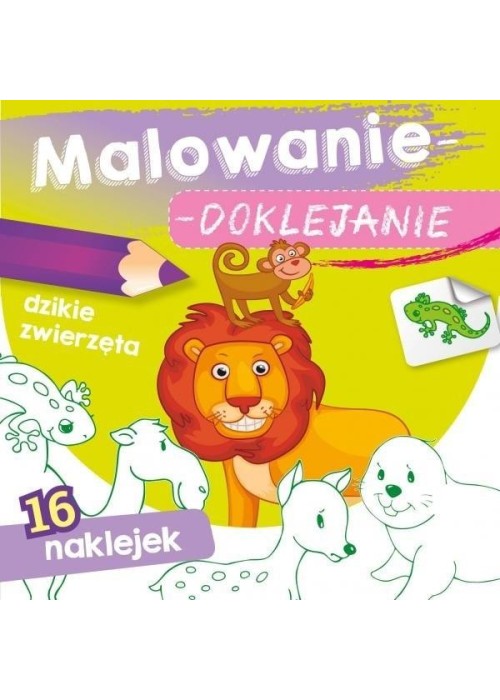 Malowanie-doklejanie. Dzikie zwierzęta