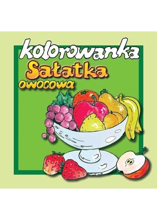 Sałatka owocowa - kolorowanka