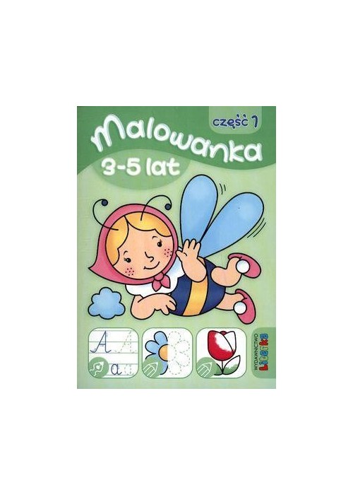 Malowanka 3-5 lat cz. 1 LITERKA