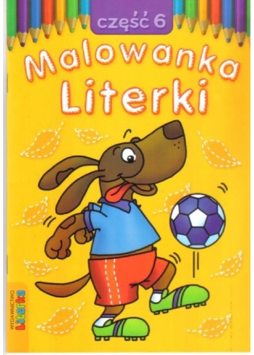 Malowanka - Literki cz. 6  LITERKA