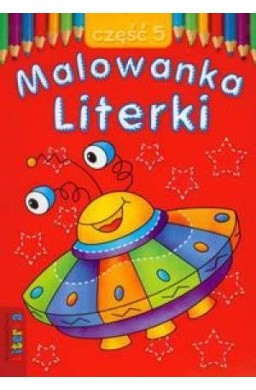 Malowanka - Literki cz. 5  LITERKA