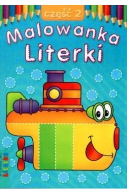 Malowanka - Literki cz. 2 LITERKA