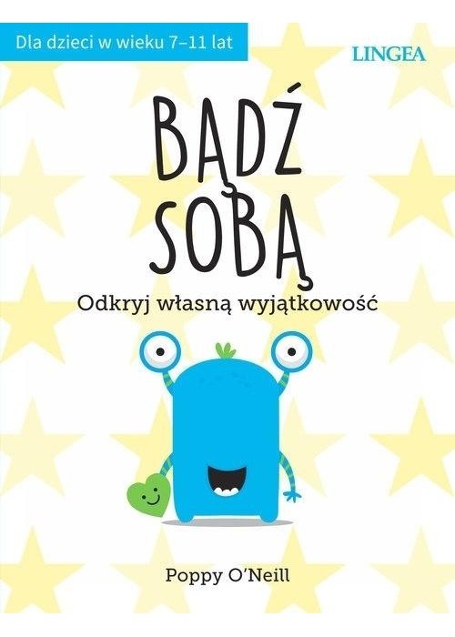 Bądź sobą. Odkryj własną wyjątkowość