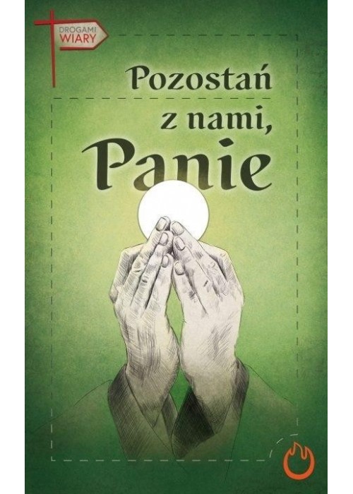 Pozostań z nami, Panie