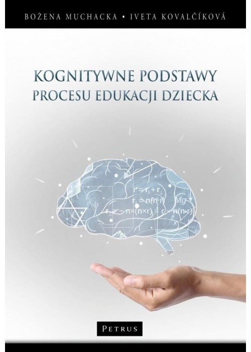 Kognitywne podstawy procesu edukacji dziecka