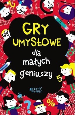 Gry umysłowe dla małych geniuszy