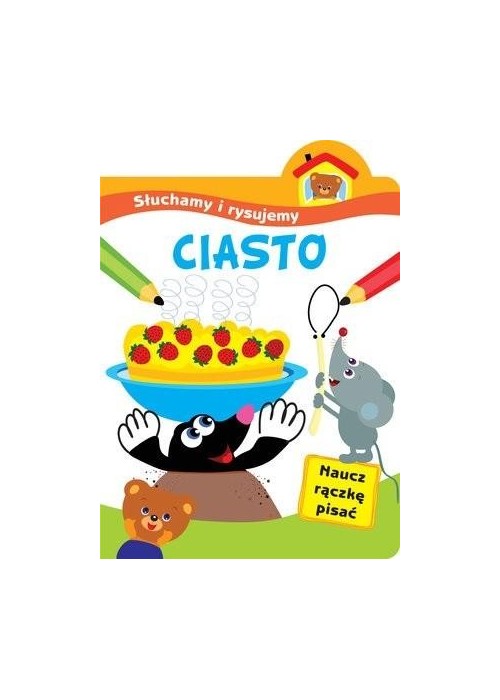 Słuchamy i rysujemy: Ciasto