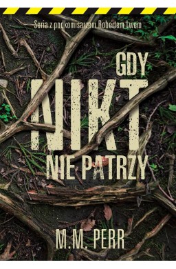 Gdy nikt nie patrzy