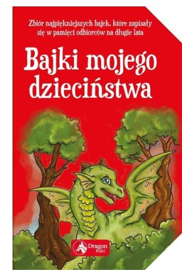 Bajki mojego dzieciństwa