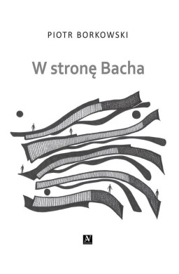 W stronę Bacha