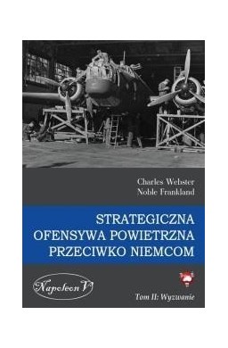 Strategiczna ofensywa pow.przeciwko Niemcom T.2