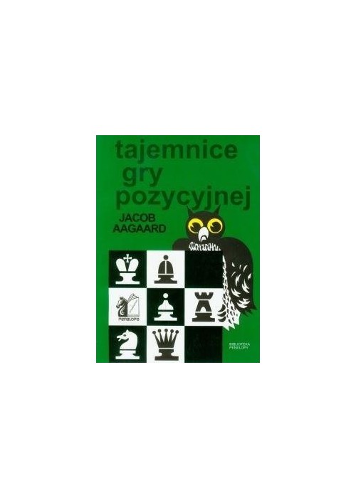 Tajemnice gry pozycyjnej