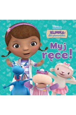 Disney Junior. Klinika dla pluszaków. Myj ręce!