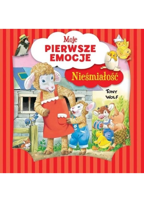 Moje pierwsze emocje. Nieśmiałość