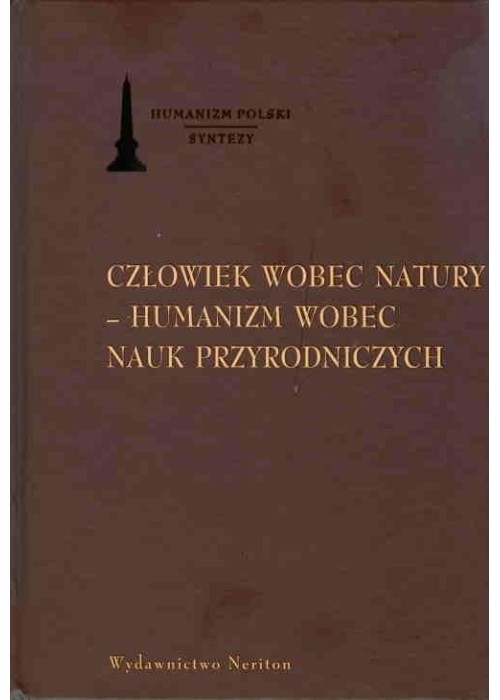 Człowiek wobec natury - humanizm wobec nauk...